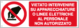 [E1861K] E1861K - Cartello vietato intervenire su apparecchiature elettriche EN ISO 7010