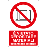 [E1882X] E1882X - Cartello vietato depositare materiali davan estintori EN ISO 7010