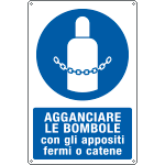 [E1923X] E1923X - Cartello obbligo agganciare le bombole con appositi fermi EN ISO 7010