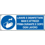 [E1963K] E1963K - Cartello obbligo lavare disinfettare mani e attrezzi EN ISO 7010