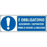 [E1968KS] E1968KS - Etichetta adesiva obbligo accendere l'aspiratore EN ISO 7010