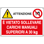 [E2916] E2916 - Cartello multisimbolo E' VIETATO SOLLEVARE CARICHI..EN ISO 7010
