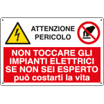 [E2925] E2925 - Cartello multisimbolo NON TOCCARE GLI IMPIANTI elettr....EN ISO 7010