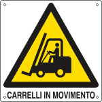 [E400903W] E400903W - Cartello pericolo carrelli in movimento EN ISO 7010