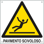 [E401401K] E401401K - Cartello pericolo pavimento scivoloso scivoloso EN ISO 7010