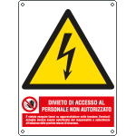 [E440703K] E440703K - Cartello pericolo attenzione divieto accesso personale..EN ISO 7010