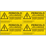 [E91571B] E91571B - foglio da 4 etichette autoadesive Pericolo doppia alimen..EN ISO 7010