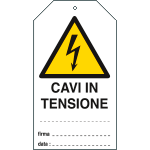 [E9815] E9815 - Cartellino plastica pericolo cavi in tensione...EN ISO 7010