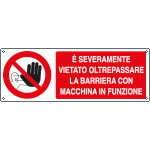 [EF18051K] EF18051K - cartello autoadesivo EasyFix vietato oltrepassare la barriera